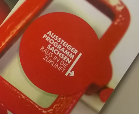 Auschnitt des Flyers Aussteigerprogramm Sachsen Raus in die Zukungt, 